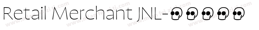 Retail Merchant JNL字体转换